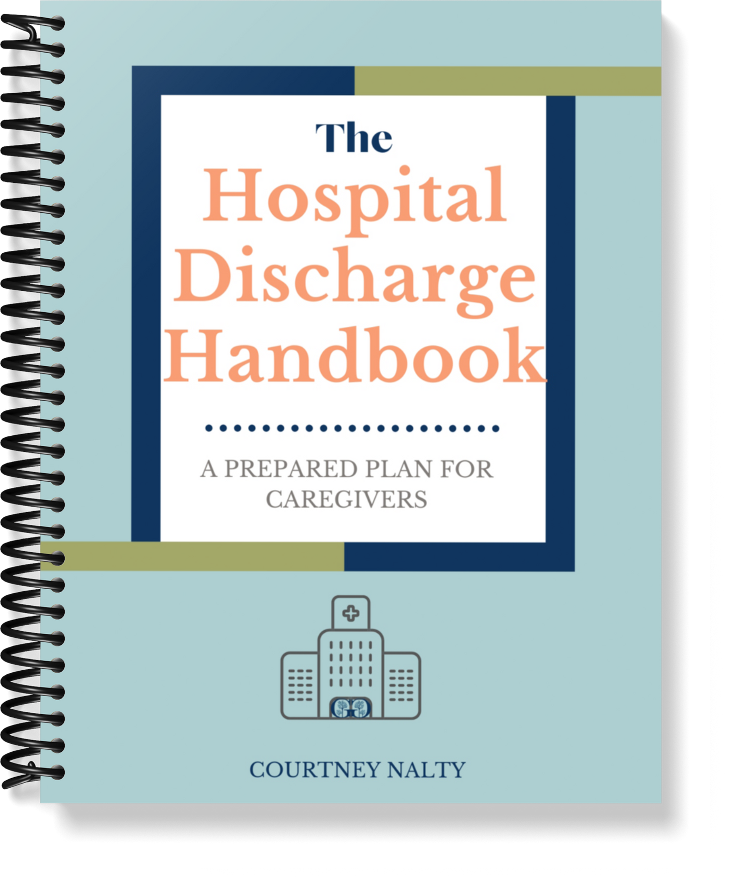 The Hospital Discharge Handbook